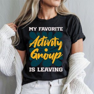 T-shirt Ma Activité Favorite Est de Partir - Introverti Dr
