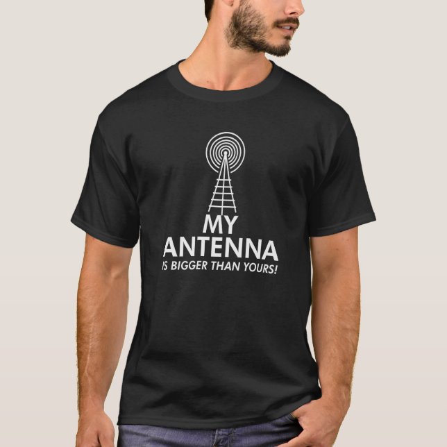 T-shirt Ma antenne est plus grande que la vôtre Funny Nerd (Devant)