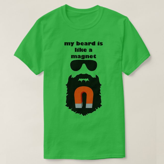 T-shirt Ma Barbe Est Comme Un Aimant (Design devant)