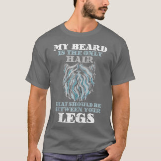 T-shirt Ma barbe est le seul casquette de cheveux devrait 