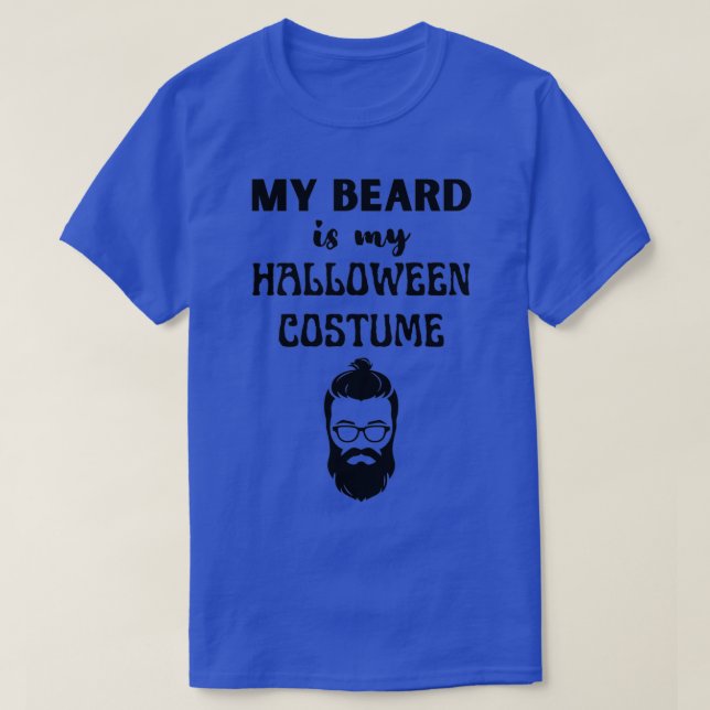 T-shirt Ma Barbe Est Mon Costume D'Halloween 3 1 (Design devant)