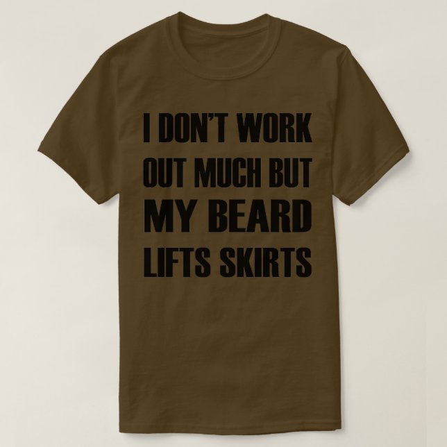 T-shirt Ma barbe lève des jupes 2 (Design devant)
