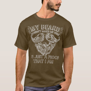 T-shirt Ma Barbe Ne Me Rend Pas Sage Juste Preuve 1