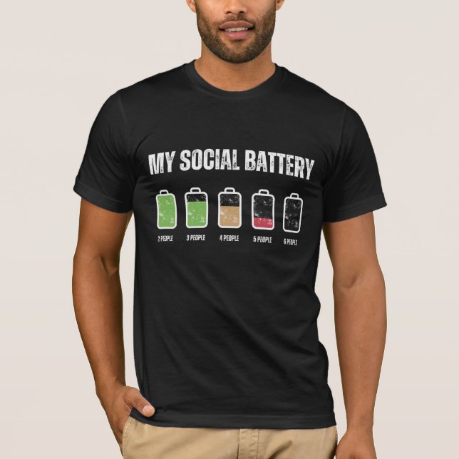 T-shirt Ma batterie sociale Faible énergie Anti-introverti (Devant)