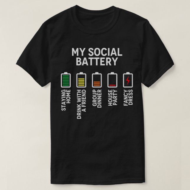 T-shirt Ma batterie sociale pour l'introverti 2 (Design devant)