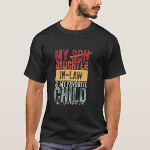 T-shirt Ma belle-fille est mon enfant préféré Famille Humo