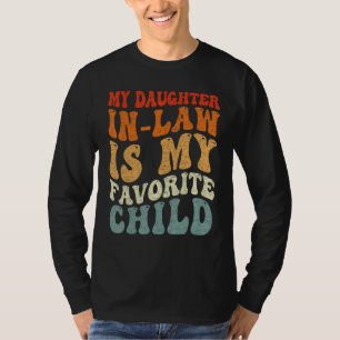 T-shirt Ma belle-fille est mon enfant préféré Famille Ret