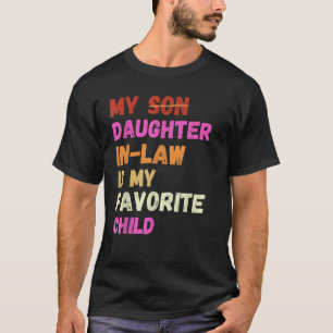 T-shirt Ma belle-fille est mon enfant préféré Retro