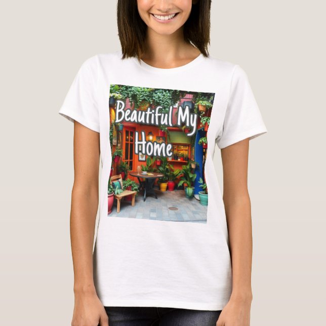 T-shirt Ma Belle Maison  (Devant)