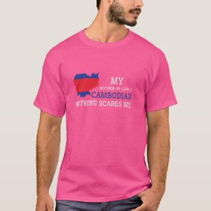 T-shirt Ma belle-mère est cambodgienne rien ne me fait peu