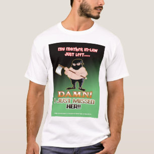 T-SHIRT MA BELLE-MÈRE JUSTE LAISSÉE…