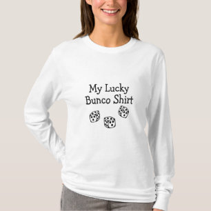 T-shirt Ma chemise chanceuse de Bunco
