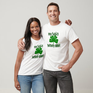 T-shirt Ma chemise chanceuse de loterie