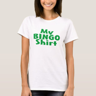 T-shirt Ma chemise de bingo-test