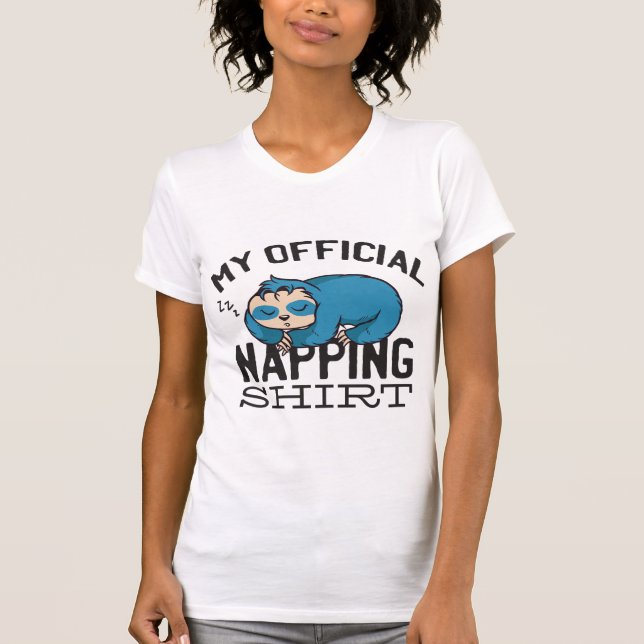 T-shirt Ma chemise de sieste officielle - Lazy sombrer Slo (Devant)
