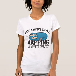 T-shirt Ma chemise officielle pour la sieste - Paresseux d