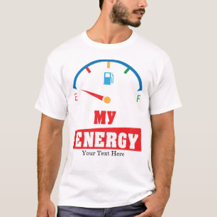 T-shirt Ma citation motivante de puissance énergétique Des