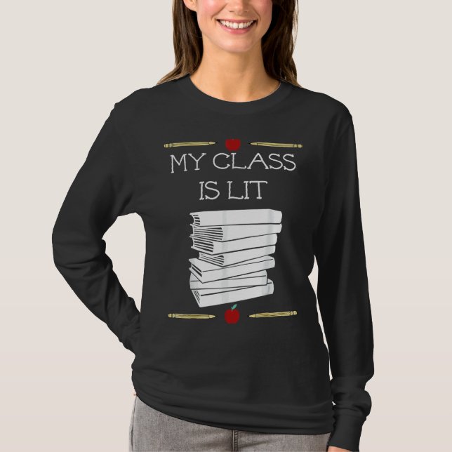 T-shirt Ma Classe Est L It Lecture Littérature Enseignant (Devant)
