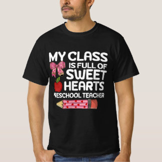 T-shirt Ma Classe Est Pleine D'Amoureux Enseignant Préscol