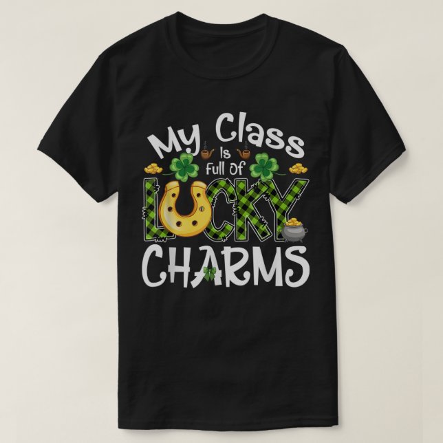 T-shirt Ma Classe Est Pleine De Charmes Chanceliers Chance (Design devant)