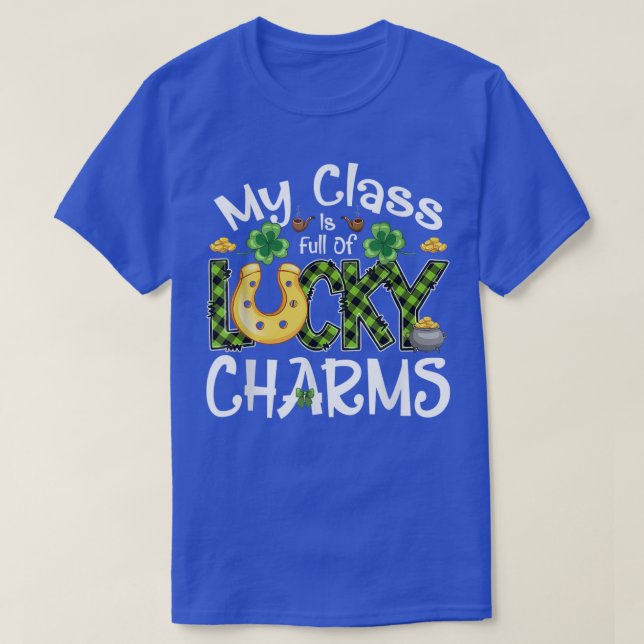 T-shirt Ma Classe Est Pleine De Charmes Chanceliers Chance (Design devant)