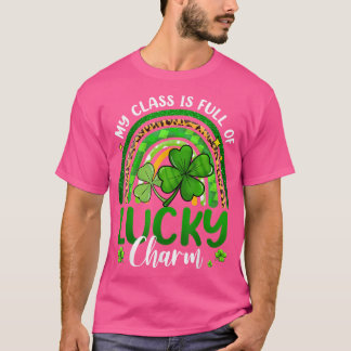 T-shirt Ma Classe Est Pleine De Charmes Chanceux Professeu
