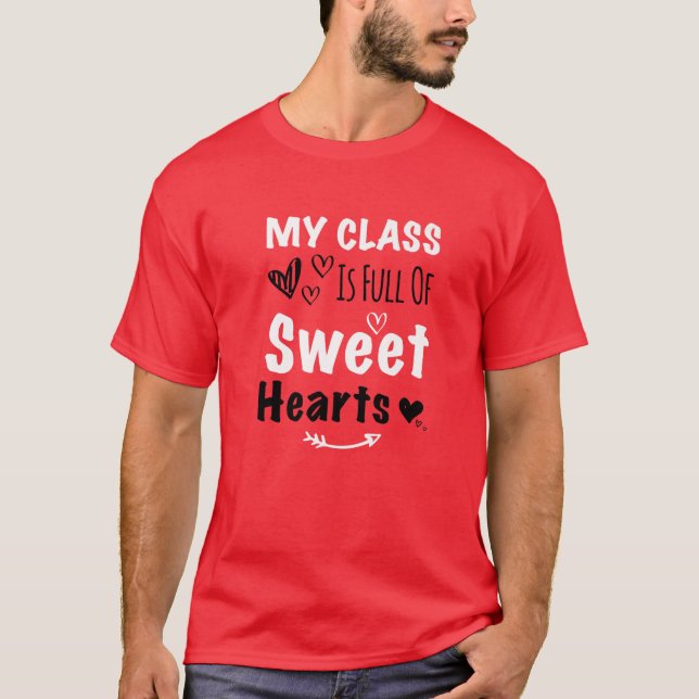 T-shirt Ma Classe Est Pleine De Coeurs Doux - Enseignant V (Devant)