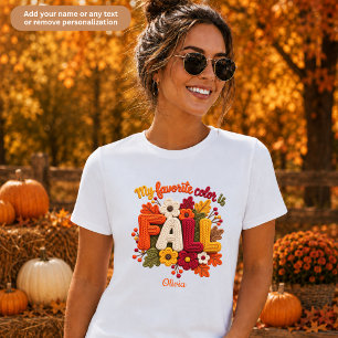 T-shirt Ma couleur préférée est automne Femme Personnalisé