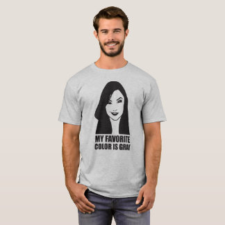 T-shirt Ma couleur préférée est grise