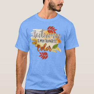 T-shirt Ma couleur préférée est l'automne