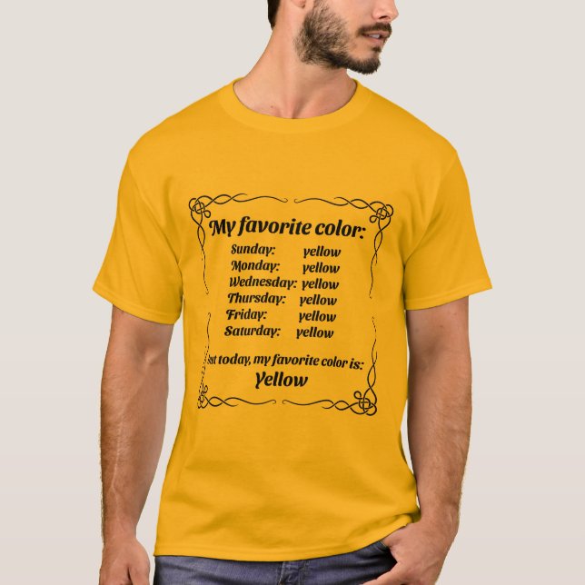 T-shirt Ma couleur préférée est le jaune (Devant)