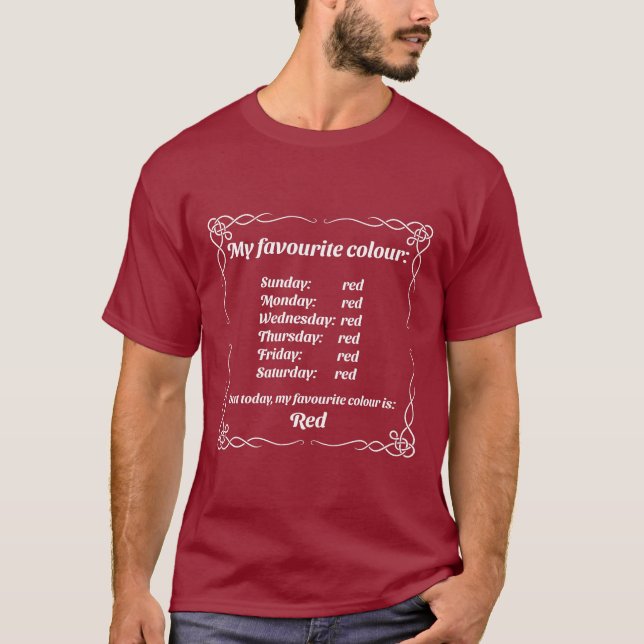 T-shirt Ma couleur préférée est le rouge (Devant)