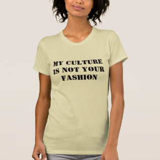 T-shirt Ma culture n'est pas votre mode