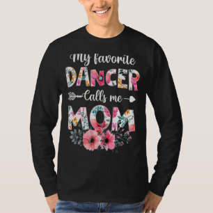 T-shirt Ma Danse Favorite M'Appelle Maman Danser Maman Mèr