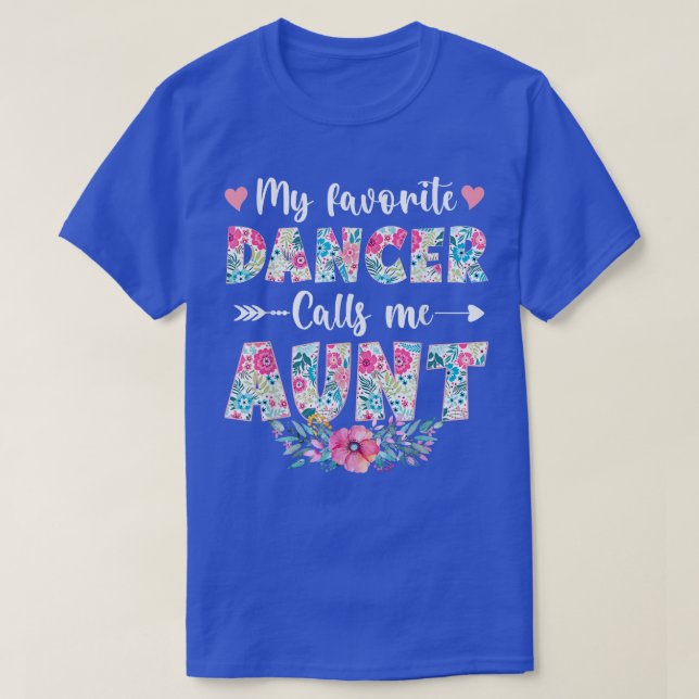 T-shirt Ma Danse Favorite M'Appelle Tante Moth De Danse Fl (Design devant)