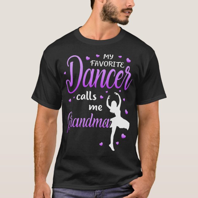 T-shirt Ma danseuse préférée m'appelle grand-mère Danse (Devant)