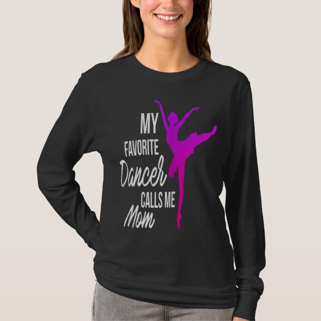 T-shirt Ma danseuse préférée m'appelle Maman - Danse maman (Devant)