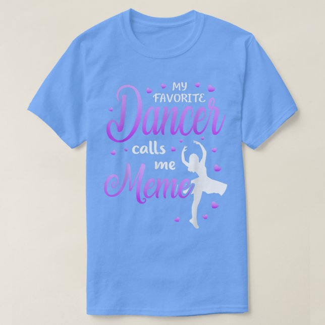 T-shirt Ma danseuse préférée m'appelle Mème Danse Grandma  (Design devant)