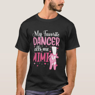 T-shirt Ma danseuse préférée m'appelle Mimi Danse Mimi Dan