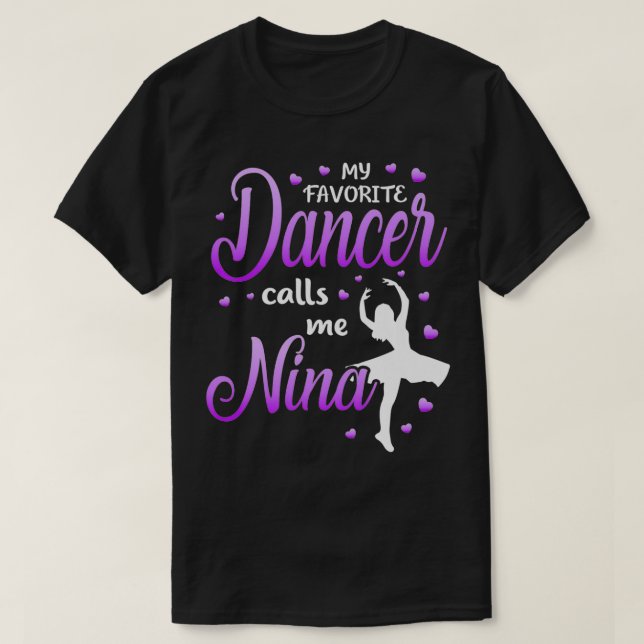 T-shirt Ma danseuse préférée m'appelle Nina Dance Grandma  (Design devant)
