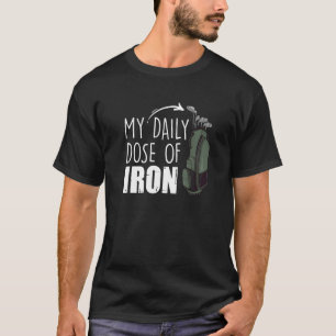 T-shirt Ma Dose Quotidienne D'Équipage De Golfeur Expert D