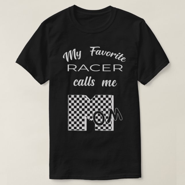 T-shirt Ma favorite Racer Calls (Design devant)
