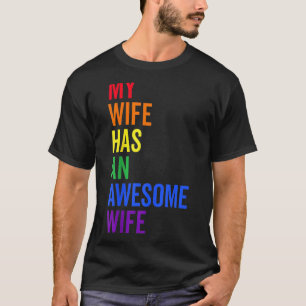 T-shirt Ma Femme A Une Femme Épatante Mariage Lesbienne