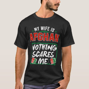 T-shirt Ma femme est afghane Afghanistan Patrimoine Racine