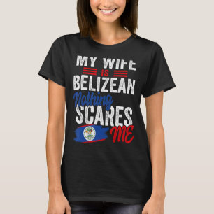T-shirt Ma Femme Est Belizé Belize Heritage Roots Drapeau