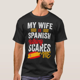 T-shirt Ma Femme Est Espagnol Espagne Patrimoine Racines D
