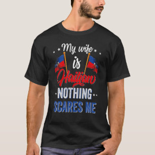T-shirt Ma Femme Est Haïtienne Haïti Patrimoine Racines Dr