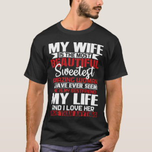 T-shirt Ma Femme Est La Plus Belle Pour Le Mari