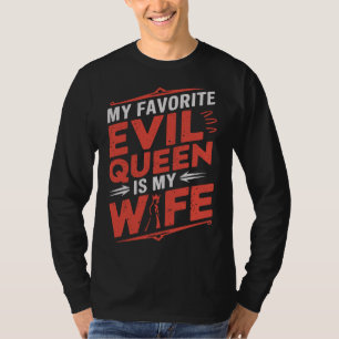 T-shirt Ma femme est ma reine du mal préférée - Romance go