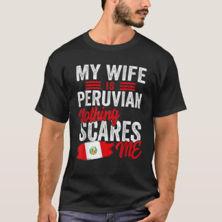 T-shirt Ma femme est péruvienne Patrimoine Racines Drapeau